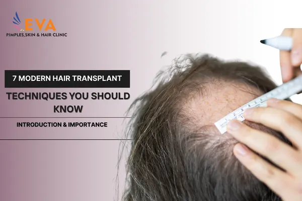 Hair Transplant Techniques