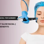 HydraFacial for Summer in Pune