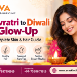 Navratri to Diwali Glow-Up Complete Skin & Hair Guide