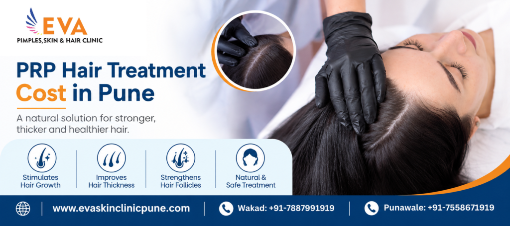PRP Hair Treatment Cost in Pune, Sessions and Expected Results